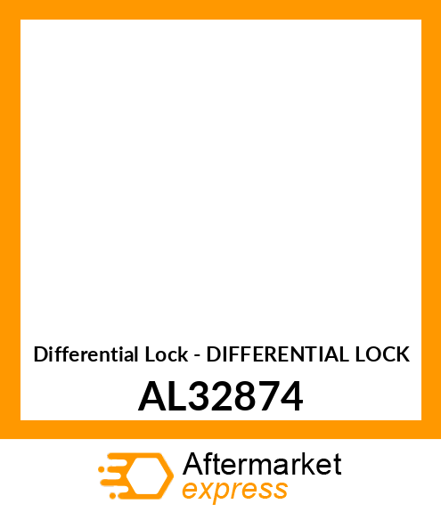 Differential Lock - DIFFERENTIAL LOCK AL32874