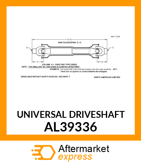 UNIVERSAL DRIVESHAFT AL39336