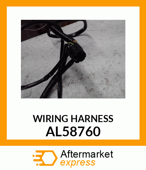 Wiring Harness - WIRING HARNESS, WIRING HARNESS AL58760