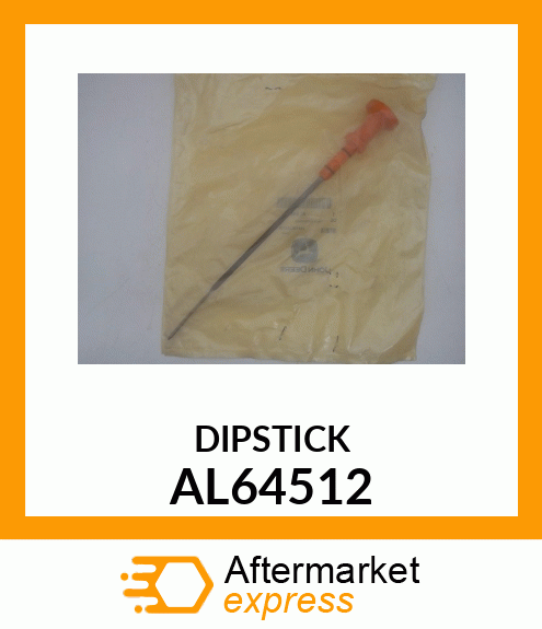 DIPSTICK AL64512