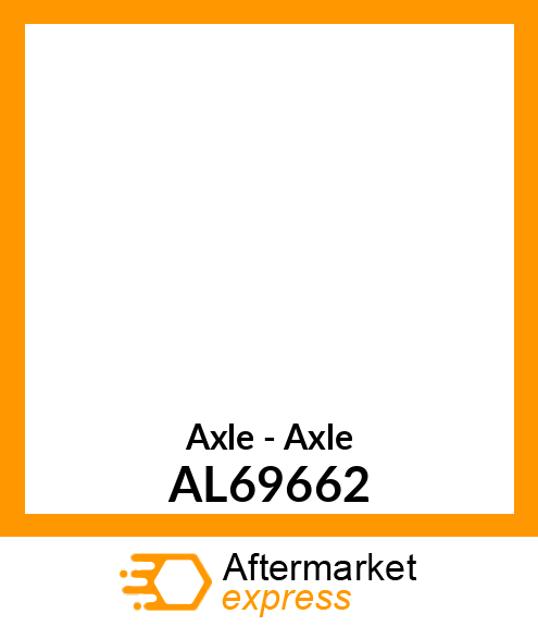 Axle - Axle AL69662