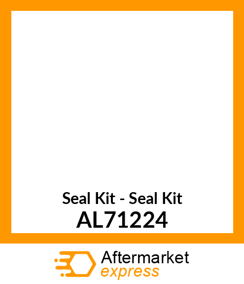 Seal Kit - Seal Kit AL71224