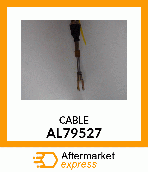 CABLE,PUSH PULL AL79527