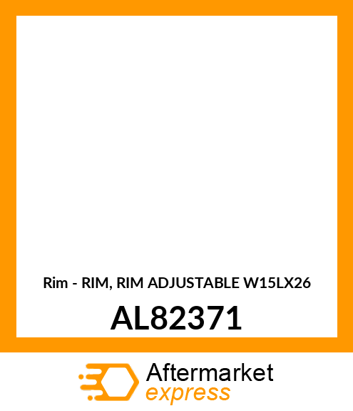 Rim - RIM, RIM ADJUSTABLE W15LX26 AL82371