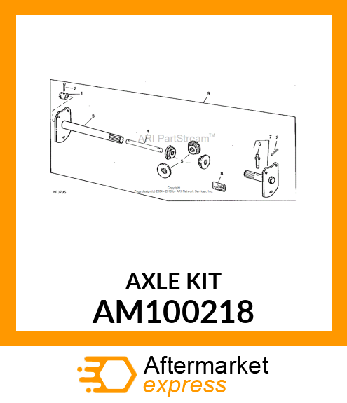 Kit - KIT, AXLE REPLACEMENT AM100218