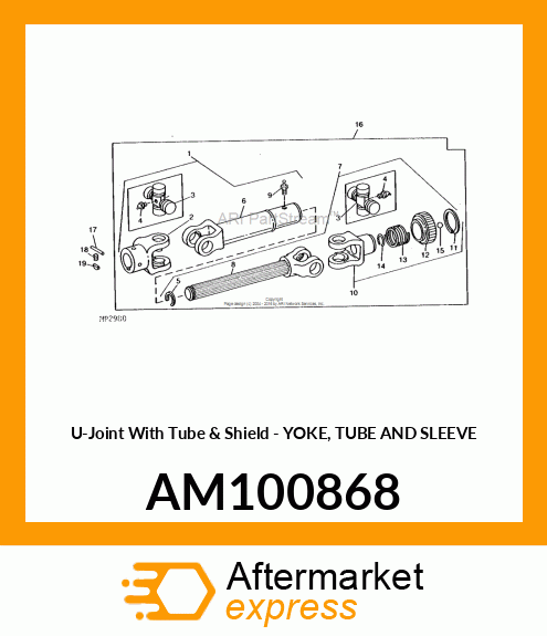 U-Joint With Tube & Shield - YOKE, TUBE AND SLEEVE AM100868