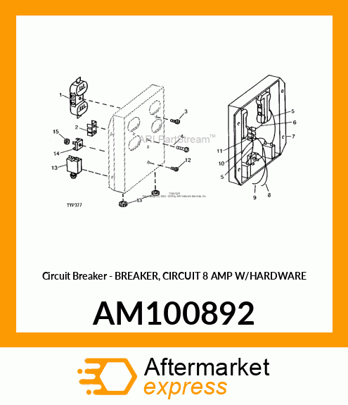 Circuit Breaker - BREAKER, CIRCUIT 8 AMP W/HARDWARE AM100892