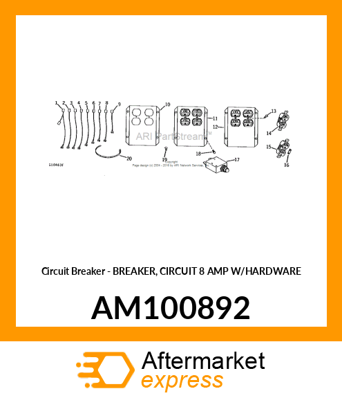 Circuit Breaker - BREAKER, CIRCUIT 8 AMP W/HARDWARE AM100892