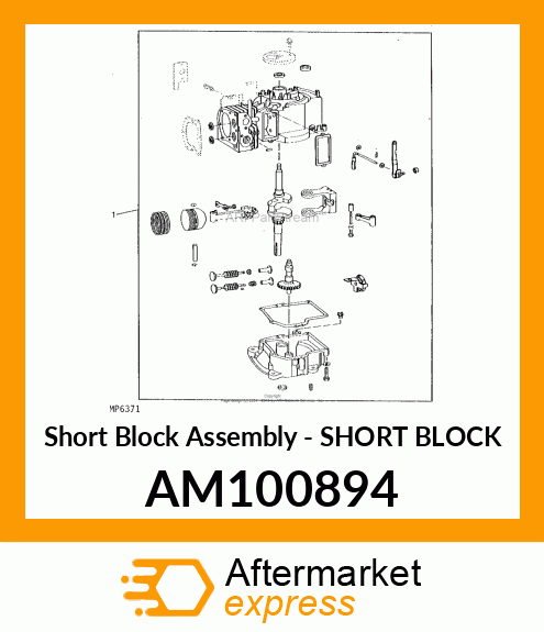 Short Block Assembly - SHORT BLOCK AM100894