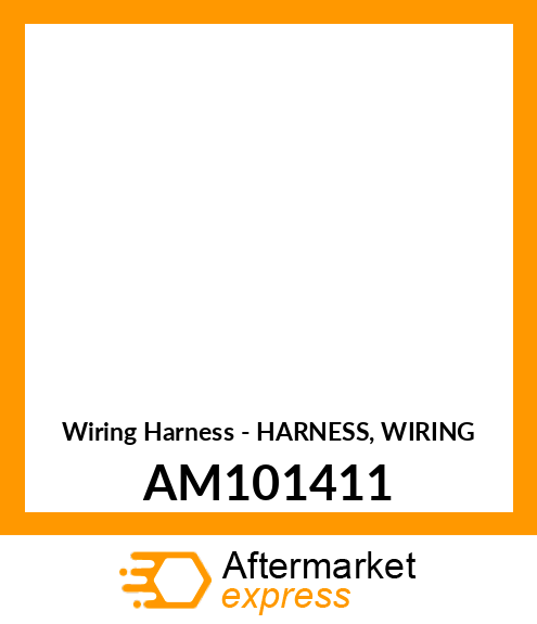 Wiring Harness - HARNESS, WIRING AM101411