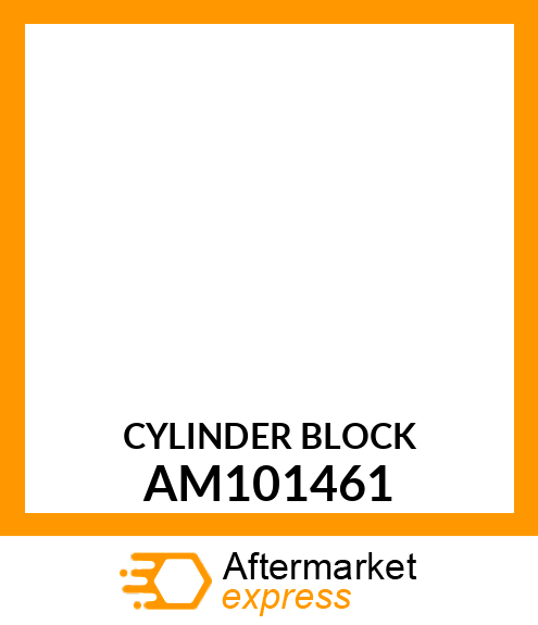 Cylinder Block - CYLINDER ASSEMBLY AM101461