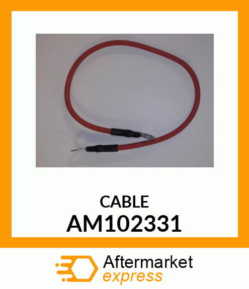 CABLE, POSITIVE BATTERY AM102331