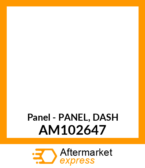 Panel - PANEL, DASH AM102647