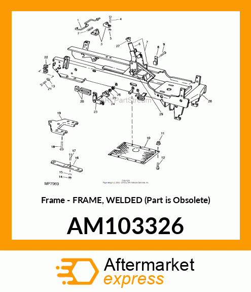 Frame - FRAME, WELDED (Part is Obsolete) AM103326