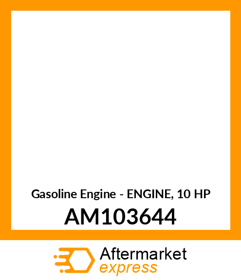 Gasoline Engine - ENGINE, 10 HP AM103644