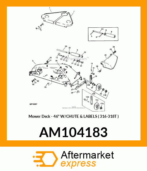 Mower Deck - 46" W/CHUTE & LABELS ( 316-318T ) AM104183