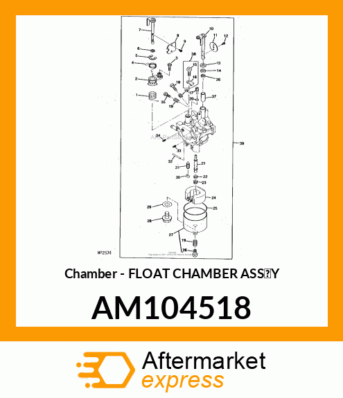 Chamber - FLOAT CHAMBER ASS'Y AM104518