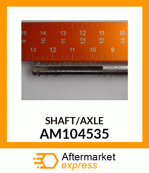 Axle AM104535