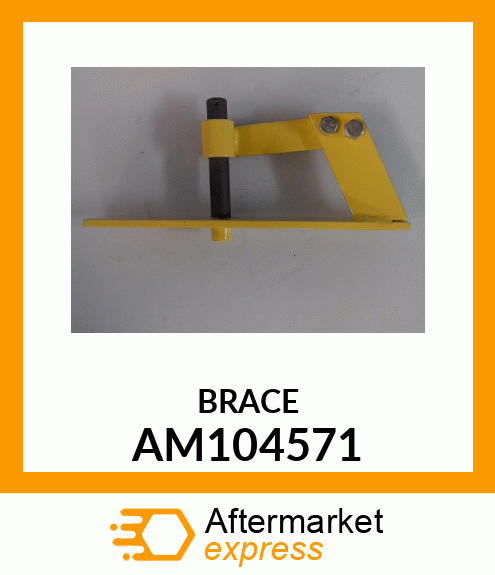 Brace Welded AM104571