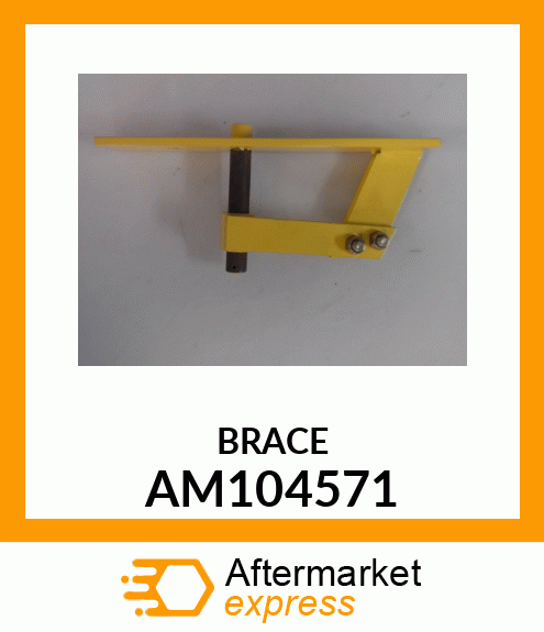 Brace Welded AM104571