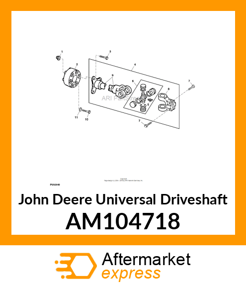 DRIVESHAFT, UNIVERSAL W/SPIDER AM104718