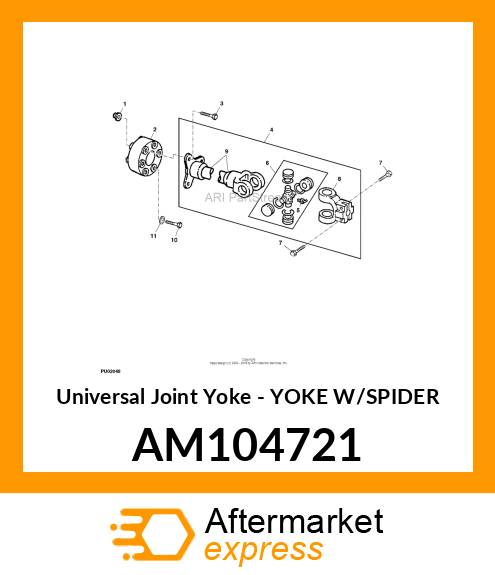 Universal Joint Yoke AM104721