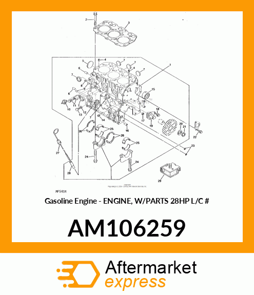 Gasoline Engine - ENGINE, W/PARTS 28HP L/C # AM106259