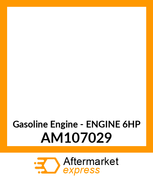 Gasoline Engine - ENGINE 6HP AM107029