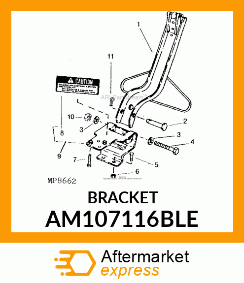 BRACKET, BRACKET,MOUNTING AM107116BLE