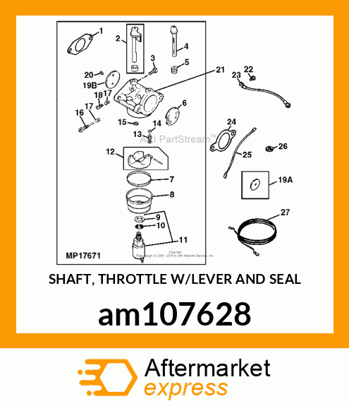 SHAFT, THROTTLE W/LEVER AND SEAL am107628