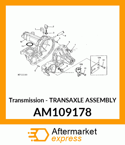 Transmission - TRANSAXLE ASSEMBLY AM109178