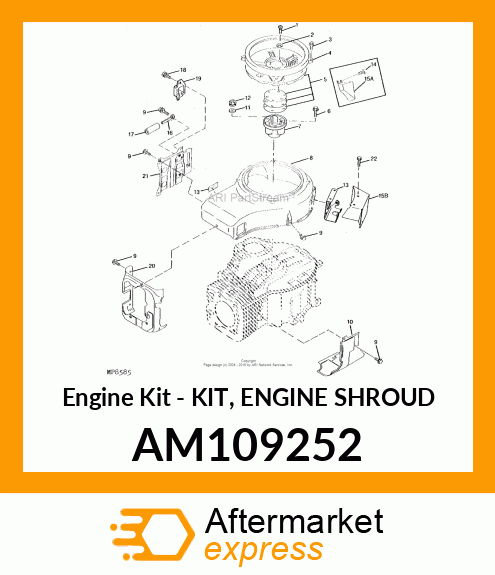 Engine Kit AM109252