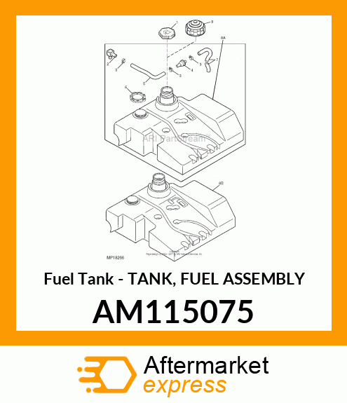 Fuel Tank - TANK, FUEL ASSEMBLY AM115075