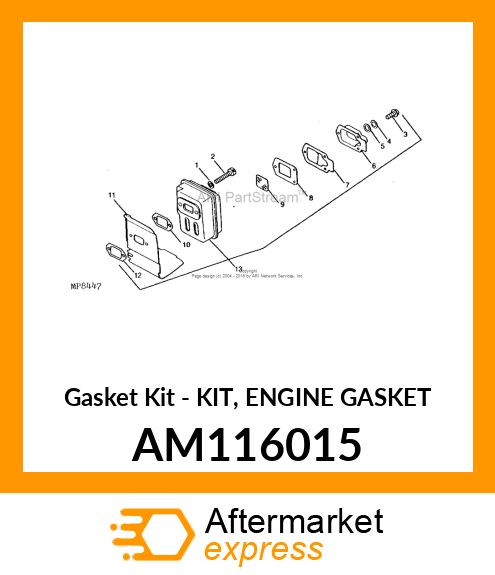 Gasket Kit - KIT, ENGINE GASKET AM116015