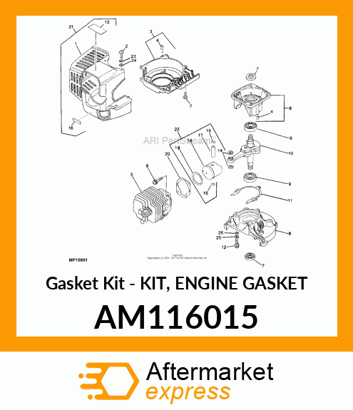 Gasket Kit - KIT, ENGINE GASKET AM116015