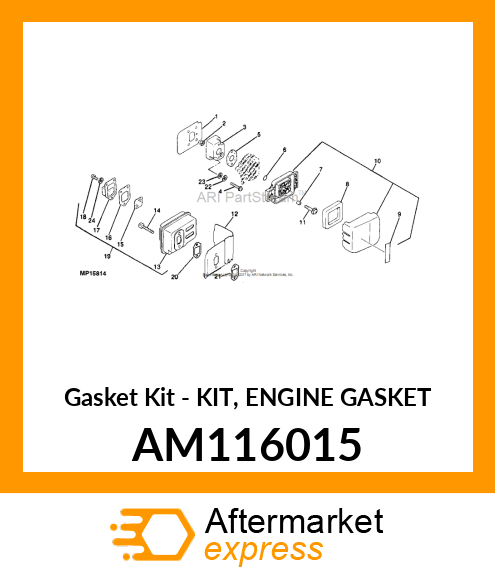 Gasket Kit - KIT, ENGINE GASKET AM116015