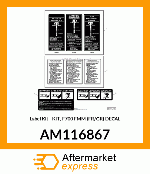 Label Kit - KIT, F700 FMM (FR/GR) DECAL AM116867