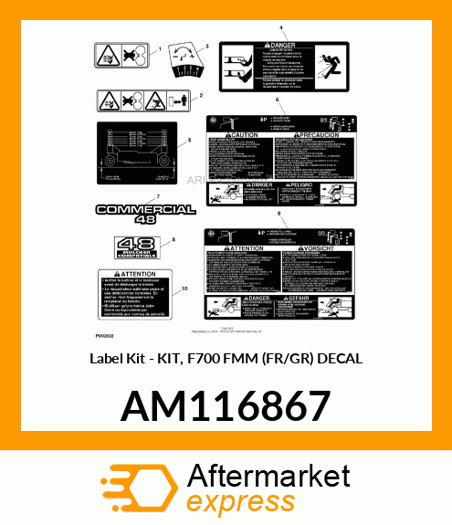 Label Kit - KIT, F700 FMM (FR/GR) DECAL AM116867