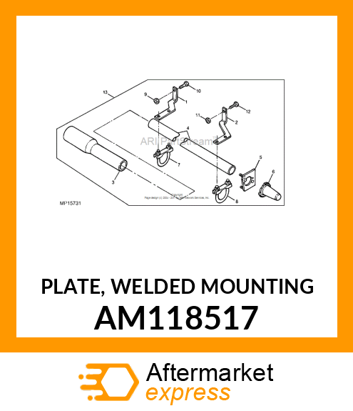 PLATE, WELDED MOUNTING AM118517