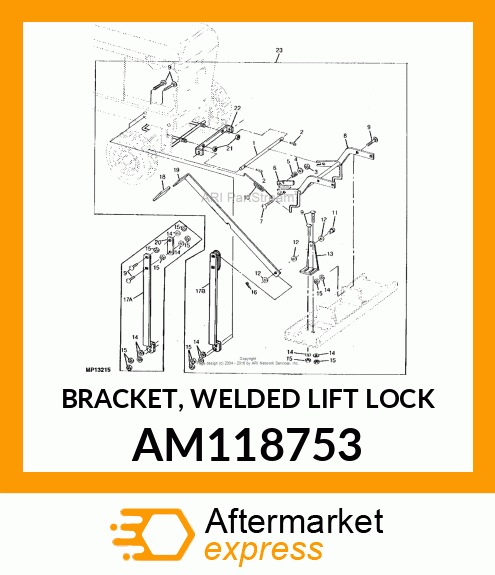 BRACKET, WELDED LIFT LOCK AM118753