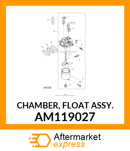 CHAMBER, FLOAT ASSY. AM119027