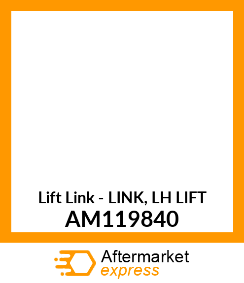 Lift Link - LINK, LH LIFT AM119840