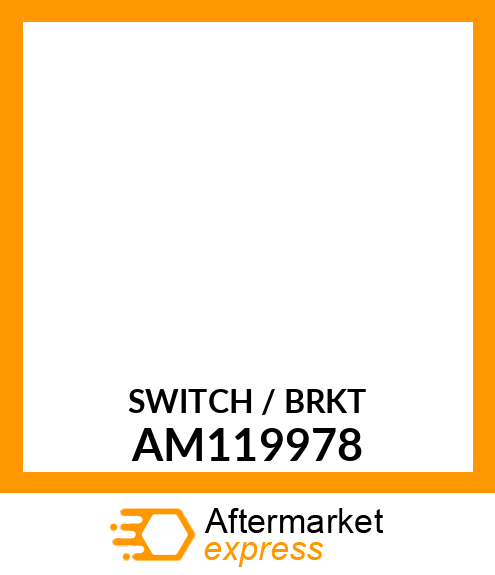 SWITCH, SWITCH, ASSY NEUTRAL RETURN AM119978