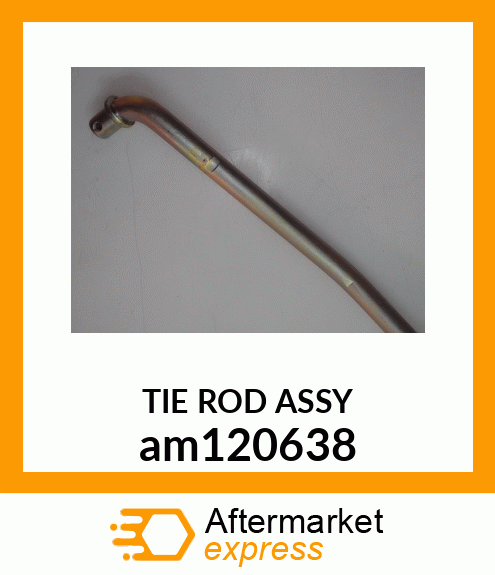 ROD ASSY, STEERING, RH ADJUSTABLE am120638