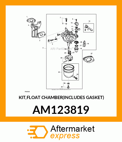 KIT,FLOAT CHAMBER(INCLUDES GASKET) AM123819