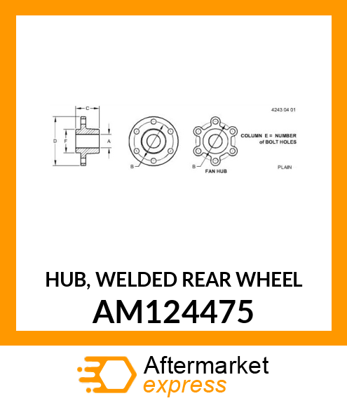 HUB, WELDED REAR WHEEL AM124475