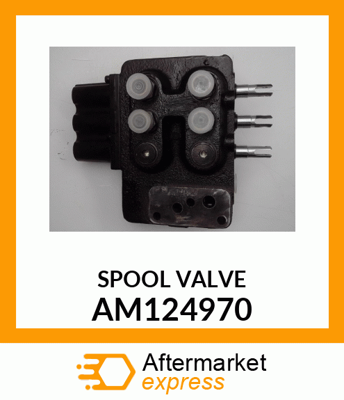 VALVE, THREE SPOOL LESS RELIEF AM124970