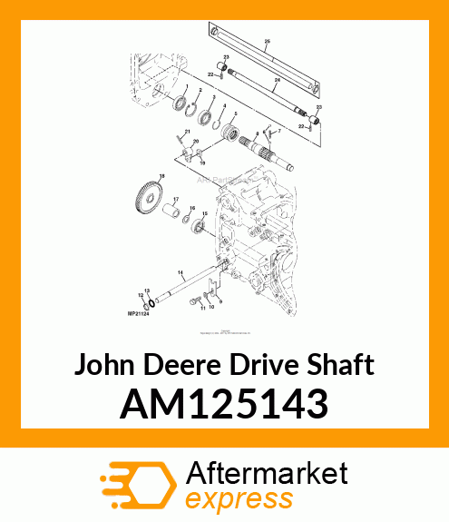 SHAFT, DRIVE (MFWD) AM125143