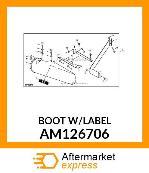 BOOT, BOOT ASSEMBLY W/LABELSERVICE AM126706