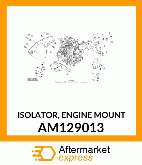 ISOLATOR, ENGINE MOUNT AM129013